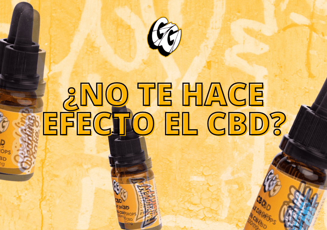 por que no me hace efecto el cbd