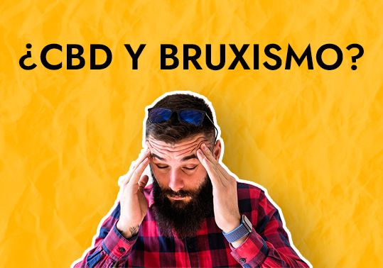 CBD Y BRUXISMO