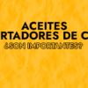 aceites portadores. Son importantes