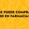 cbd farmacias
