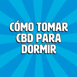 como tomar cbd para dormir 1
