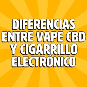 diferencias entre vape cbd y cigarrilo electronico 1