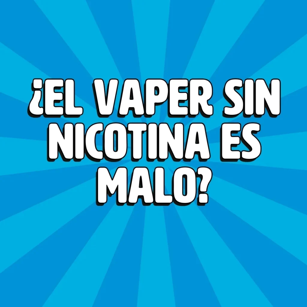 o vaporizador sem nicotina é mau 1