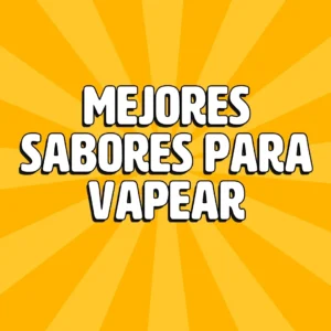 mejores sabores para vapear 1