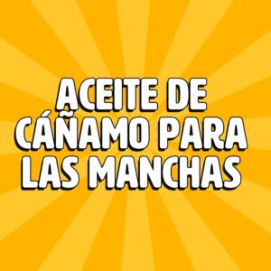 aceite de canamo para las manchas