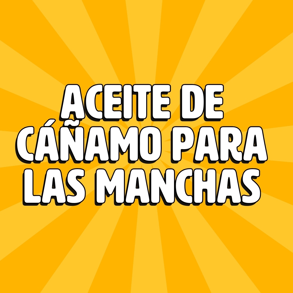 aceite de canamo para las manchas